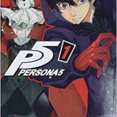 GET EBOOK 💙 Persona 5, Vol. 1 (1) by Hisato Murasaki,Atlas KINDLE PDF EBOOK EPUB