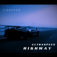 Ultraspeed Highway