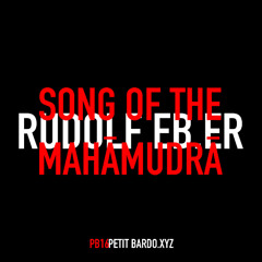 Rudolf Eb.er - Song of the Mahāmudrā