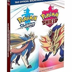 %! Pokémon Sword & Pokémon Shield: The Official Galar Region Strategy Guide [Paperback] The Pok
