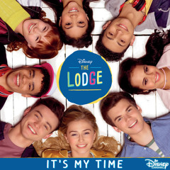 It's My Time (From "The Lodge")