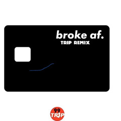 Broke As Fuck (YBN Cordae Remix)