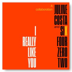 I Really Like You (Juline Costa x Six Four Zero Two)