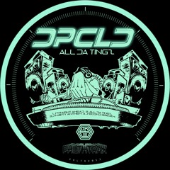 DPCLD - All Da Tingz EP Available Now!!  [Sampler]