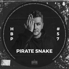 Pirate Snake @ House Nation