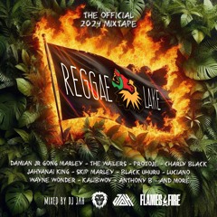 REGGAE LAKE FESTIVAL OFFICIAL MIXTAPE 2024 (Mixed by DJ JAH)