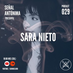 Señal Antónima - 029 - Sara Nieto