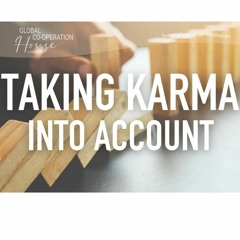 Taking Karma Into Account - Moira Lowe - Thursday 21st April 2022