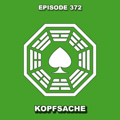 Episode 372 - Kopfsache