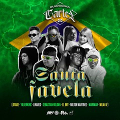 Santa Favela - Guaracha Cartel Ft. Marimar & Milah V