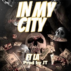 In My City (feat. LA)
