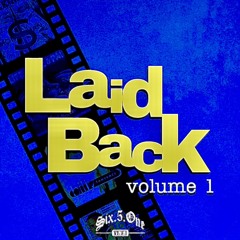 LAID-BACK VOL1 (651RMX)