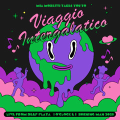 Viaggio Intergalatico Trip 2