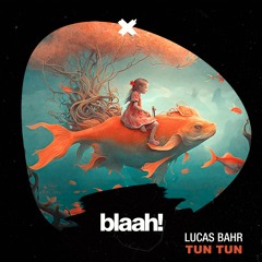 Lucas Bahr - TunTun