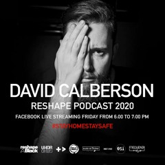 Reshape Black Podcast #10 - David Calberson