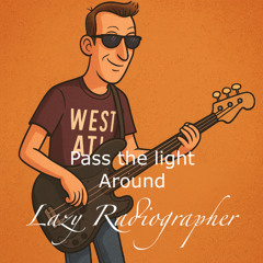 Pass the Light Around