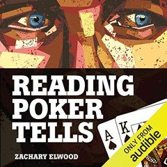 ❤️ Download Reading Poker Tells by  Zachary Elwood,Zachary Elwood,Via Regia