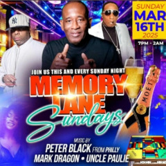 Peter Blacks/Mark Dragon 3/25 (Memory Lane Sundays)