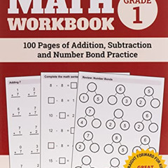 [FREE] EPUB 📜 Math Workbook Grade 1: 100 Pages of Addition, Subtraction and Number B