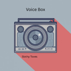 Voice Box