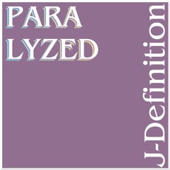 Paralyzed