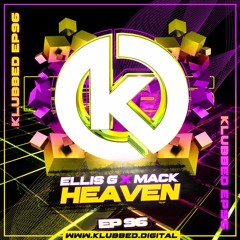 Mack & Ellis G - Heaven