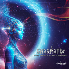 Sharmatix - Mind Travels Without Borders  (ovniep663 - Ovnimoon Records)