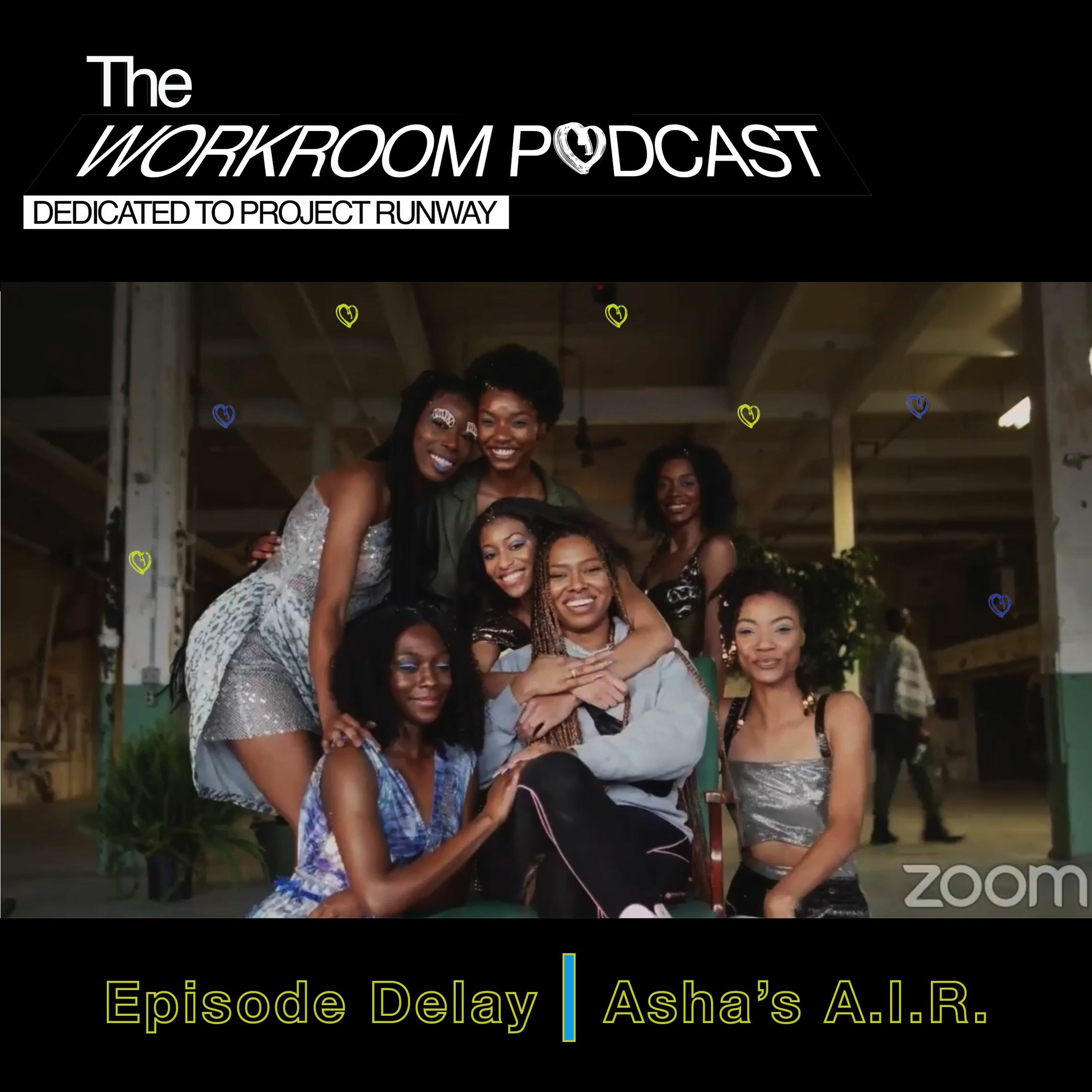 Episode Delay (sorry!) | Asha's A.I.R.