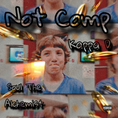 Not Comp (For The Fashion) ft Kappa D