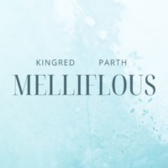 mellifluous remastered ft. 4arth