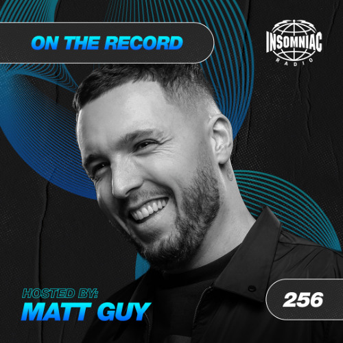 Matt Guy - On The Record #256