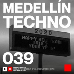 MTP 039 - Medellin Techno Podcast Episodio 039 - Marco Faraone