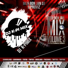 Men Bon Jan Mix 20Mnts Vol. 3 By DJ K-Pimix