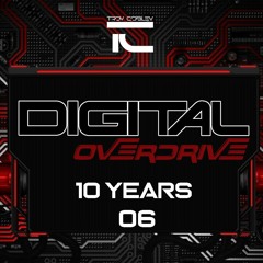 Digital Overdrive  (10 Years - 06)