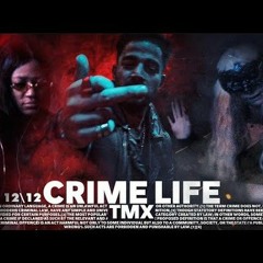 T.M.X _ CRIME LIFE _ حياة الاجرام
