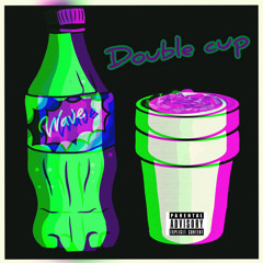 Double Cup (mixedbyDetox)