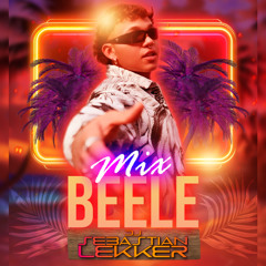 Beele Exitos Mix 2025 Dj Sebastian Lekker