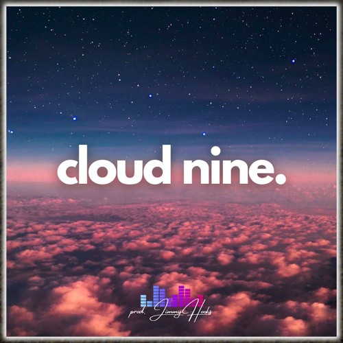 Cloud Nine | mike. Type Beat, The Kid Laroi Type Beat