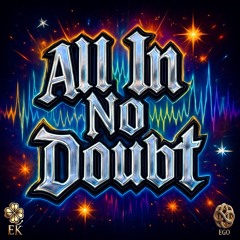 All In No Doubt