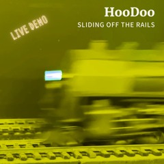 SLIDING OFF THE RAILS - DEMO