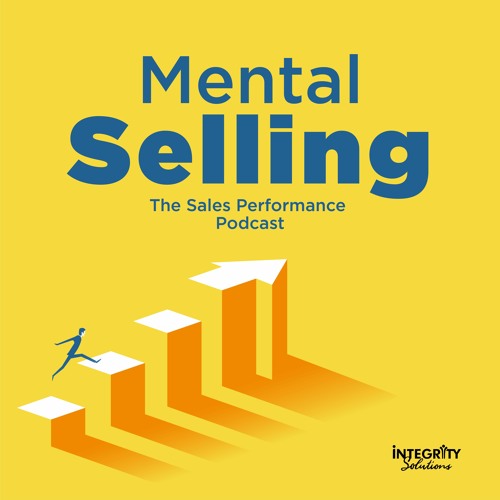 EP036 Creating the Successful and Resilient Sales Team