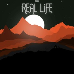 Real Life