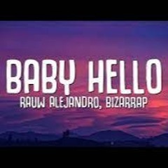 Rauw Alejandro - Baby hello (DaBi (ES) tech house edit) FREE DOWNLOAD