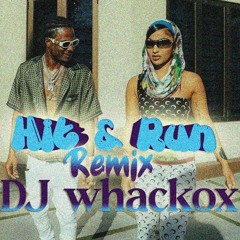 Hit & Run REMIX - DJ Whackox