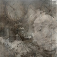 So So So (So) Long