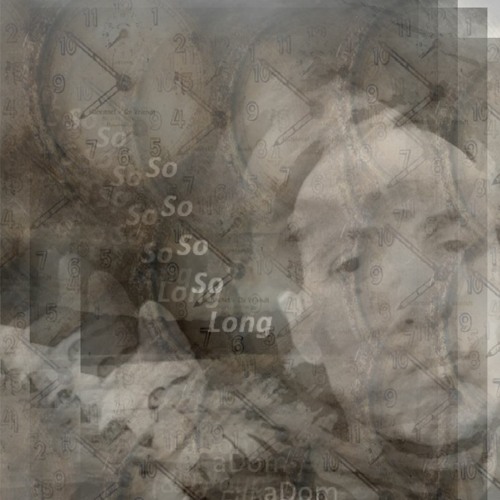 So So So (So) Long