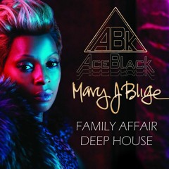 Mary J. Blige - Family Affair (Aceblack Edit)