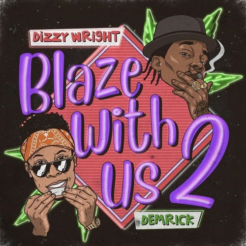 Rolled Right - Dizzy Wright [Blaze With Us 2] @derwitz