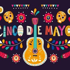 Cinco De Mayo "QuarCantina" Mix 2020