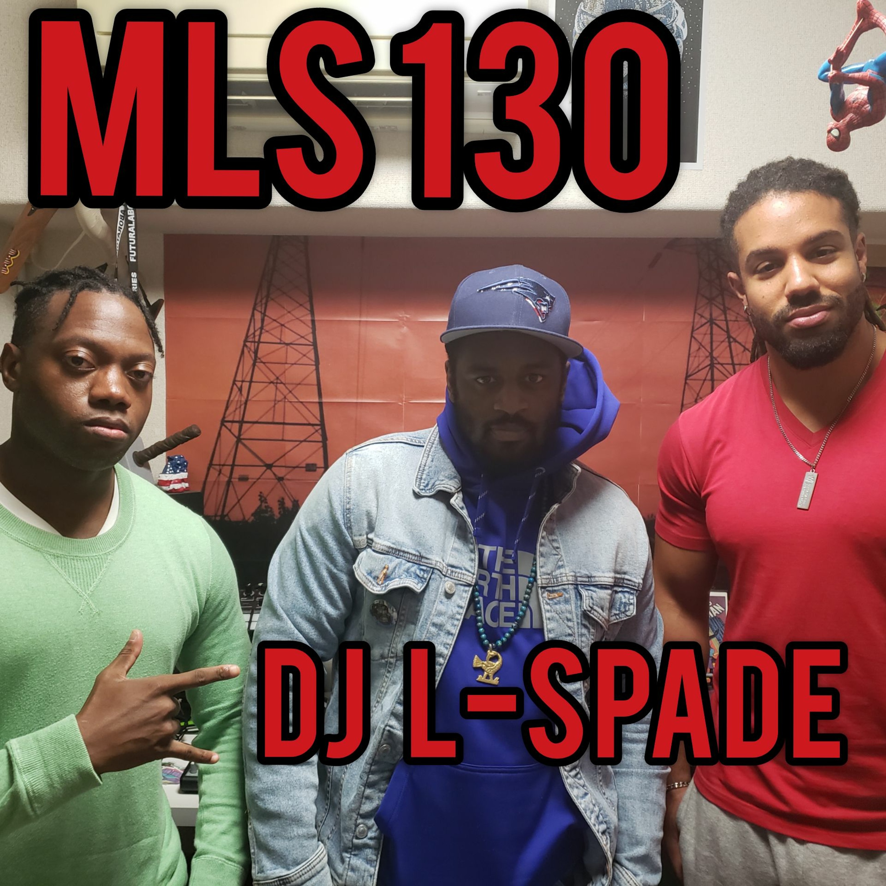 MLS 130: "Biggy Backing" Featuring DJ L-Spade with Cliff of Tokyo Speaks and Alexander Hunter episode artwork